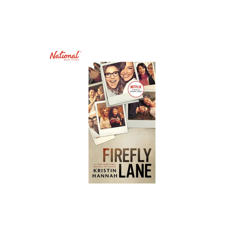 Original Firely Lane: A Novel by Kristin Hannah Trade Paperback
