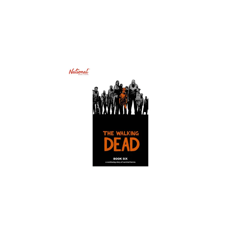 Next Day Delivery WALKING DEAD: BOOK 6