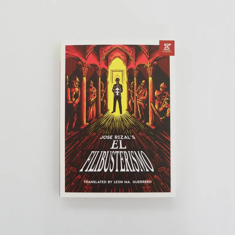 Fast Shipping JOSE RIZAL'S EL FILIBUSTERISMO TRADE PAPERBACK