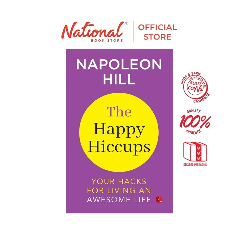 The Happy Hiccups by Napoleon Hill - Psychology & Self-Help (Psychological Studies) Free Delivery