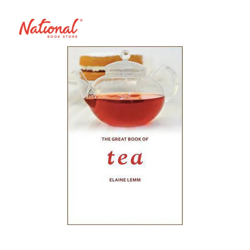 Brand New Great Book of Tea by Elaine Lemm - Hardcover - Food & Beverages