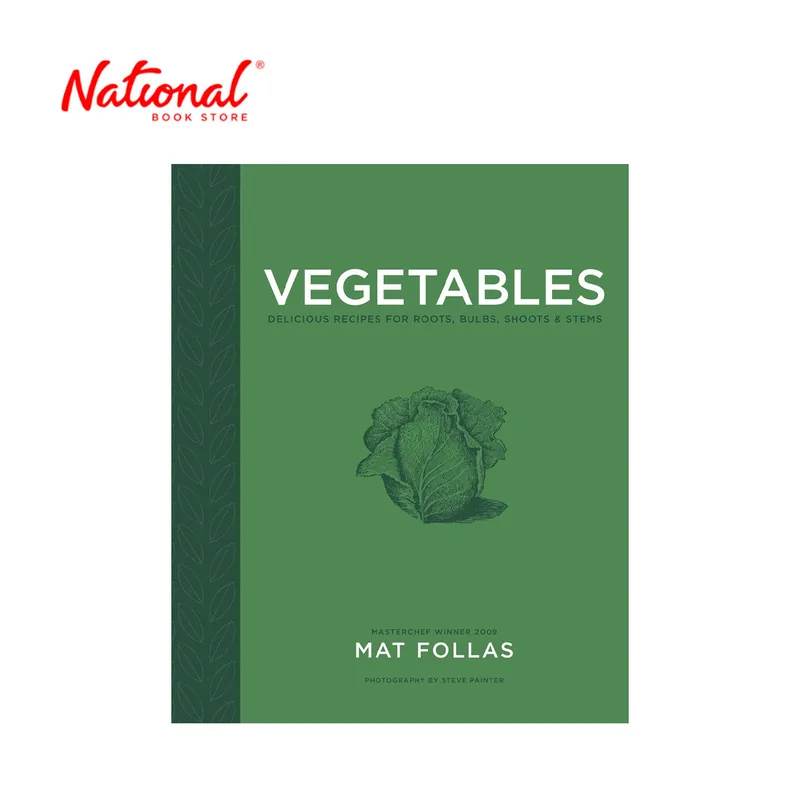 Vegetables: Delicious Recipes for Roots, Bulbs, shoots and Stems by Mat Follas - Cookbook Hot Deal