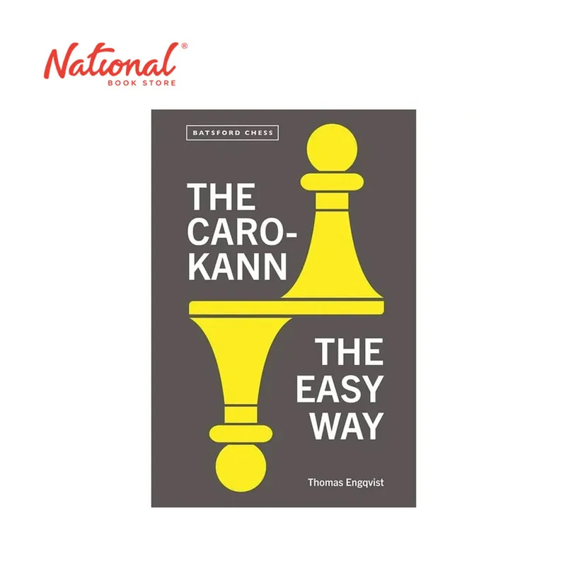 The Caro-Kann the Easy Way by Thomas Engqvist - Trade Paperback - Entertainement - Leisure - Games Time-Limited