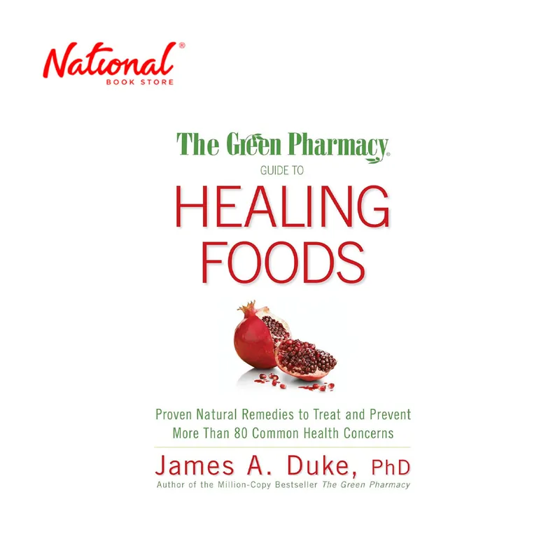 The Green Pharmacy Guide To Healing James A. Duke - Hardcover - Health & Fitness Best Choice