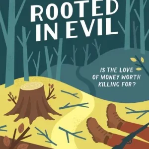 Rooted in Evil In Demand