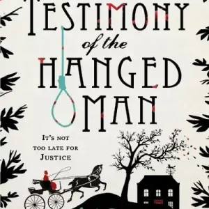 Buy Direct The Testimony of the Hanged Man