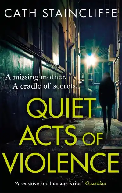 Buy Today Quiet Acts of Violence