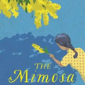 The Mimosa Tree Mystery Limited Time