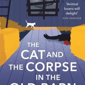 The Cat and the Corpse in the Old Barn Trending