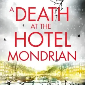 Top Rated A Death At the Hotel Mondrian