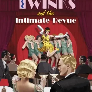 Blotto, Twinks and the Intimate Revue Best Seller