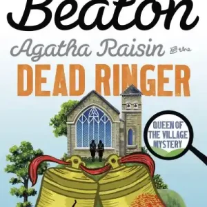 Agatha Raisin and the Dead Ringer Best Seller