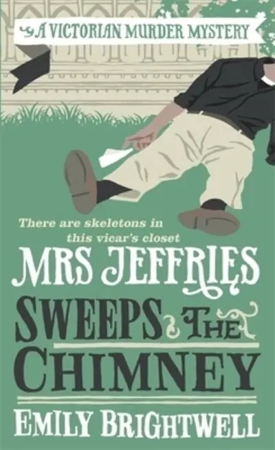 Mrs Jeffries Sweeps the Chimney Warranty Included