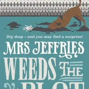Brand New Mrs Jeffries Weeds the Plot
