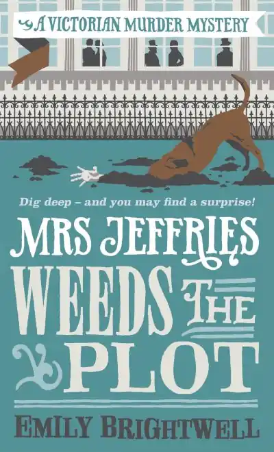 Brand New Mrs Jeffries Weeds the Plot