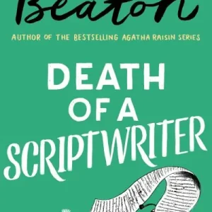 Weekend Sale Death of a Scriptwriter