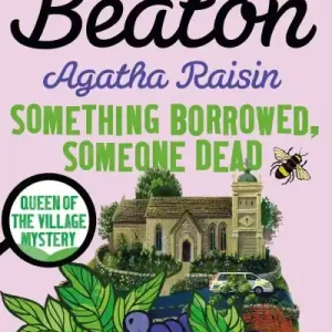 Agatha Raisin and Something Borrowed, Someone Dead Secure Checkout