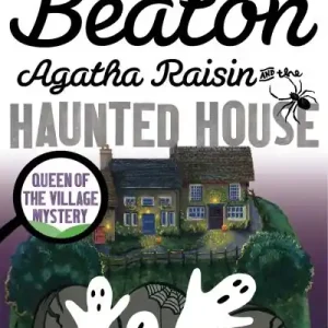 Warranty Included Agatha Raisin and the Haunted House