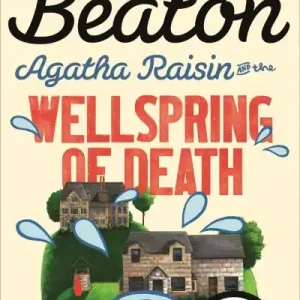 Agatha Raisin and the Wellspring of Death Hot Deal