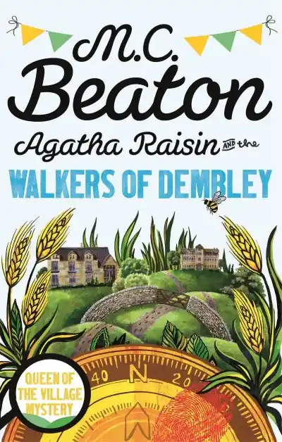Agatha Raisin and the Walkers of Dembley Bargain