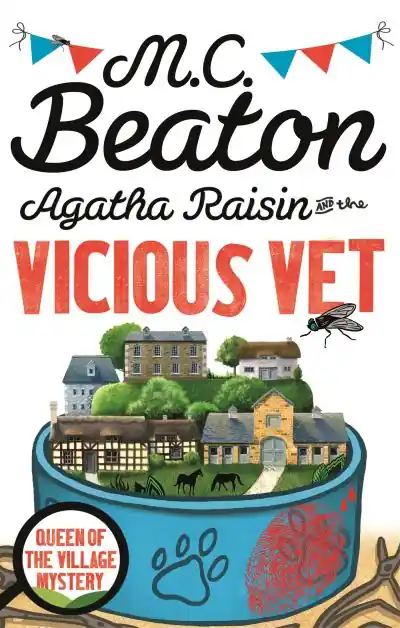 Agatha Raisin and the Vicious Vet Exclusive