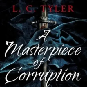 A Masterpiece of Corruption Holiday Sale