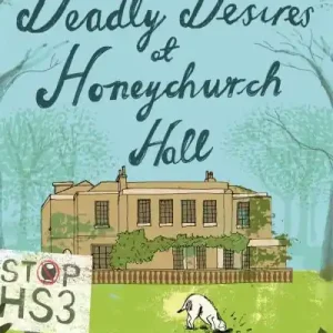 Deadly Desires At Honeychurch Hall Worldwide Shipping