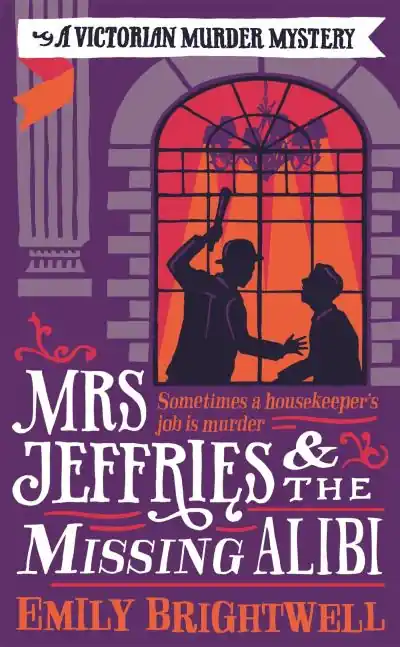 Mrs Jeffries and the Missing Alibi Free Returns