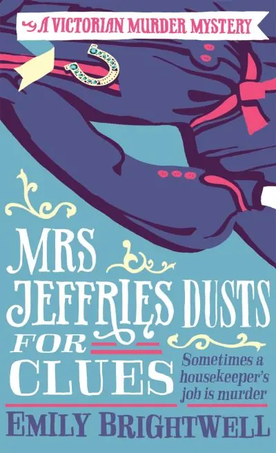 Mrs Jeffries Dusts For Clues Direct From Manufacturer