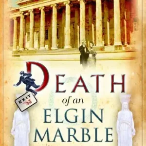 Budget Death of an Elgin Marble