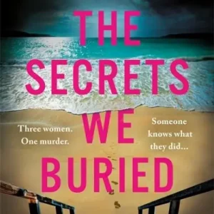 Authentic The Secrets We Buried