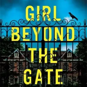 The Girl Beyond the Gate Exclusive Offer