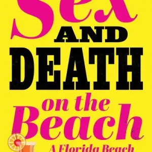 Buy Today Sex and Death on the Beach