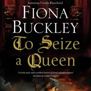 To Seize a Queen Same Day Shipping