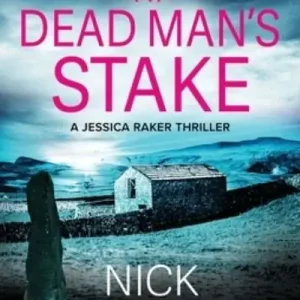 Must Have Death At Dead Man's Stake