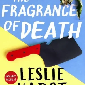 The Fragrance of Death Don’t Miss Out
