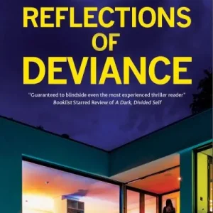 Cheap Reflections of Deviance