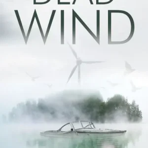 Dead Wind High Quality