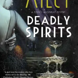 Popular Deadly Spirits