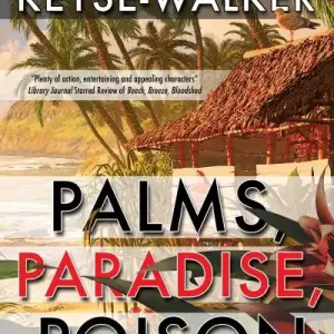 Palms, Paradise, Poison Clearance