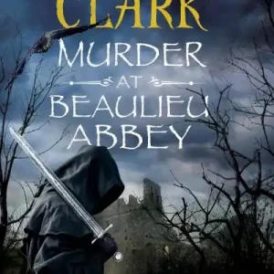 Murder At Beaulieu Abbey Original