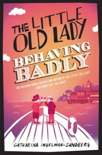 The Little Old Lady Behaving Badly Clearance