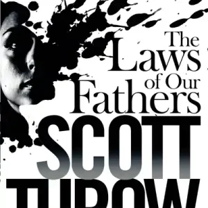 The Laws of Our Fathers Fresh Stock
