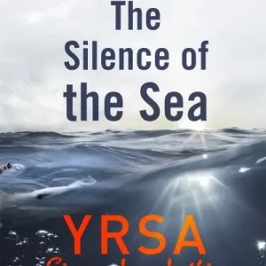 Don’t Miss Out The Silence of the Sea