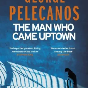 Popular The Man Who Came Uptown