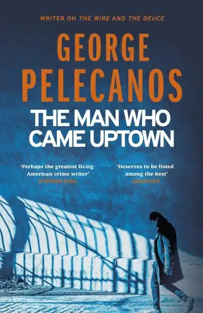 Popular The Man Who Came Uptown