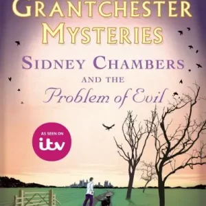 Sidney Chambers and the Problem of Evil Genuine