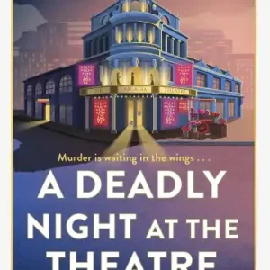 A Deadly Night At the Theatre Super Sale