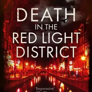 In Demand Death in the Red Light District