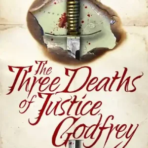 Final Sale The Three Deaths of Justice Godfrey